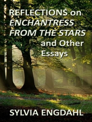 cover image of Reflections on Enchantress from the Stars and Other Essays